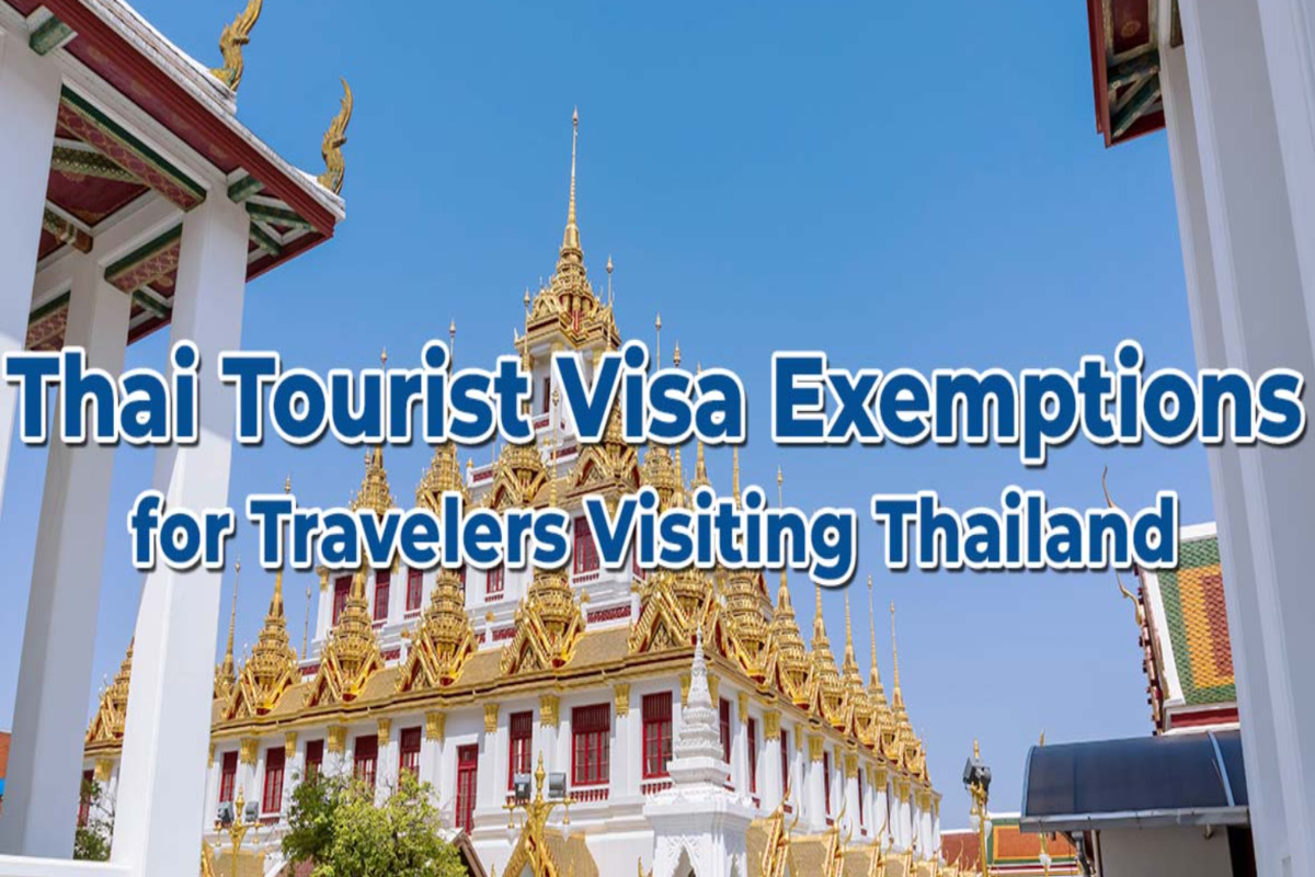 Visa And Entry Requirements For Traveling Thailand